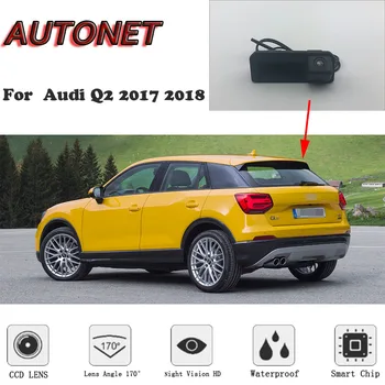 Резервная камера заднего вида AUTONET HD ночного видения для Audi Q2 2017 2018 Ручка багажника/CCD/камера номерного знака Изображение